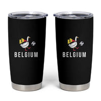 Belgium Football Tumbler Cup Silly Goose Soccer Fan Support