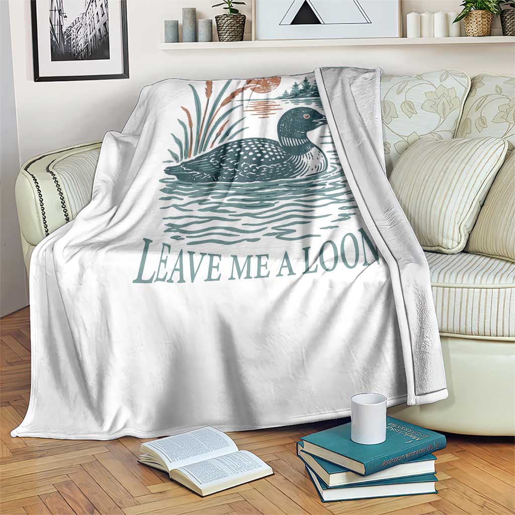 Leave Me A Loon Vintage Lake Bird Throw Blanket Funny Loon Pun Nature Bird Lovers