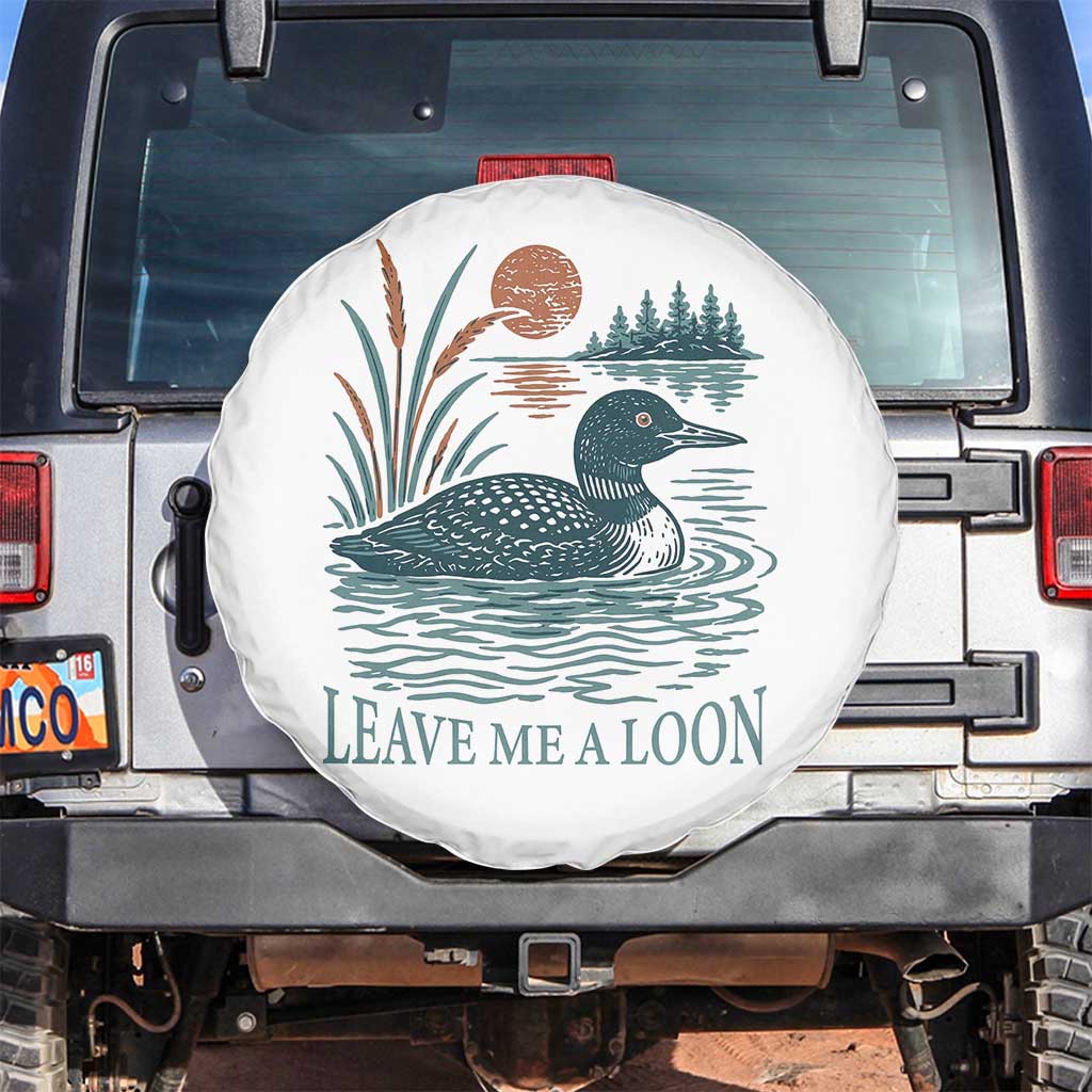 Leave Me A Loon Vintage Lake Bird Spare Tire Cover Funny Loon Pun Nature Bird Lovers