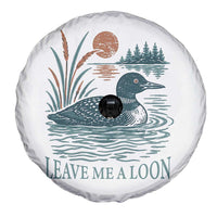 Leave Me A Loon Vintage Lake Bird Spare Tire Cover Funny Loon Pun Nature Bird Lovers