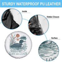 Leave Me A Loon Vintage Lake Bird Spare Tire Cover Funny Loon Pun Nature Bird Lovers