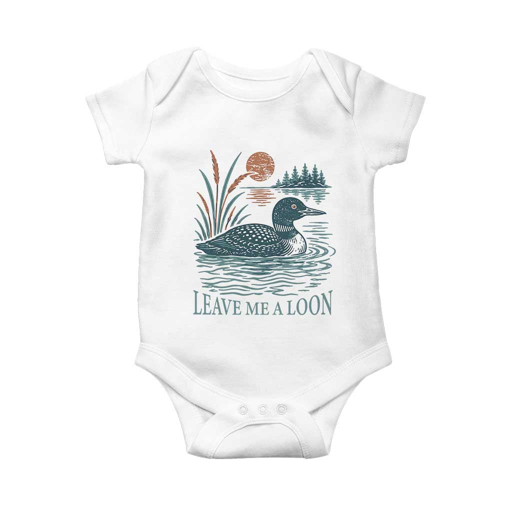 Leave Me A Loon Vintage Lake Bird Baby Onesie Funny Loon Pun Nature Bird Lovers