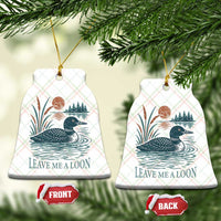 Leave Me A Loon Vintage Lake Bird Ceramic Ornament Funny Loon Pun Nature Bird Lovers