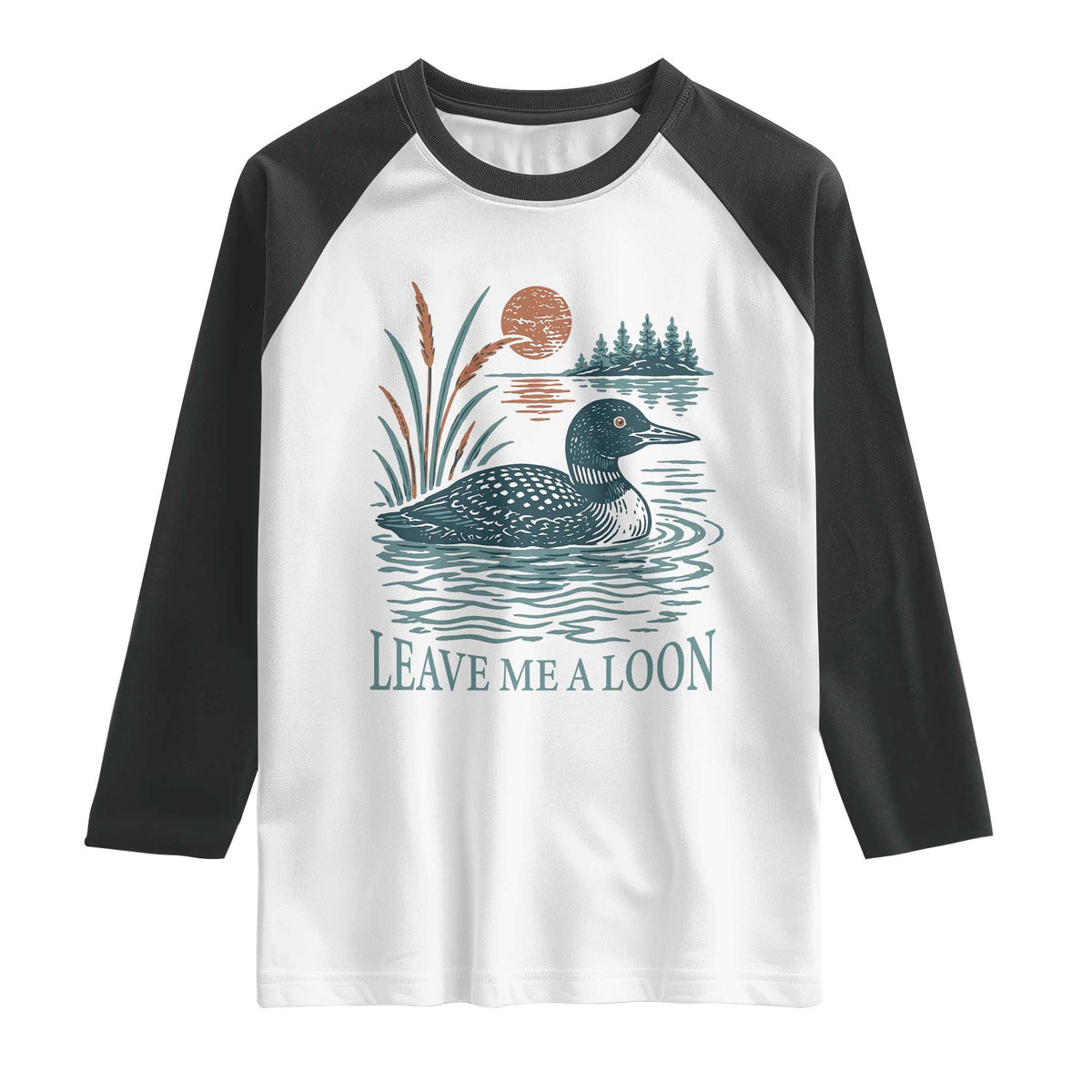 Leave Me A Loon Vintage Lake Bird Raglan Shirt Funny Loon Pun Nature Bird Lovers