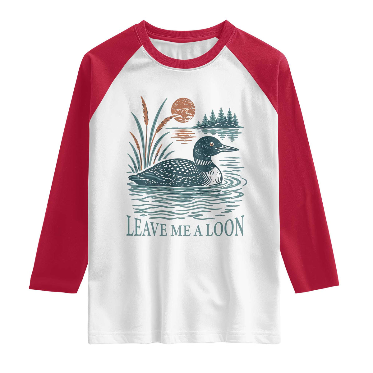 Leave Me A Loon Vintage Lake Bird Raglan Shirt Funny Loon Pun Nature Bird Lovers