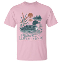 Leave Me A Loon Vintage Lake Bird T Shirt Funny Loon Pun Nature Bird Lovers