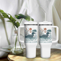 Leave Me A Loon Vintage Lake Bird Tumbler With Handle Funny Loon Pun Nature Bird Lovers