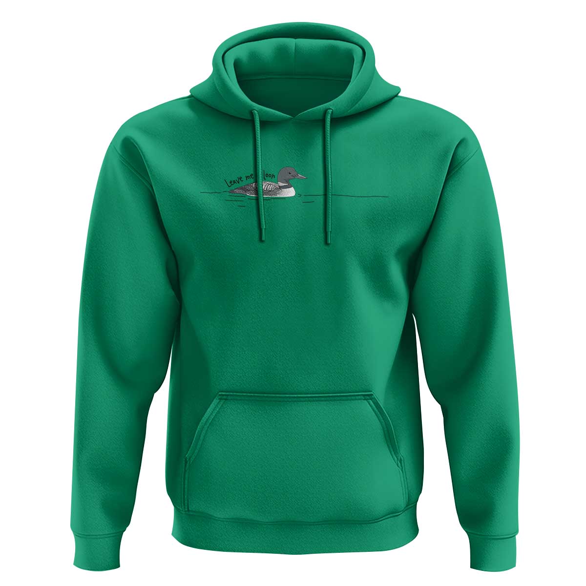 Funny Leave Me A Loon Nature Bird Lovers Hoodie