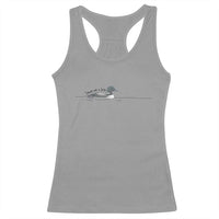 Funny Leave Me A Loon Nature Bird Lovers Racerback Tank Top