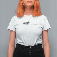 Funny Leave Me A Loon Nature Bird Lovers T Shirt For Women