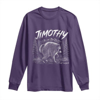 Jimothy Raccoon Seattle Feral Legend Meme Long Sleeve Shirt Cute Trash Panda Viral Animal Lover Gift
