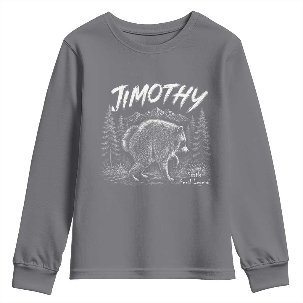 Jimothy Raccoon Seattle Feral Legend Meme Youth Sweatshirt Cute Trash Panda Viral Animal Lover Gift
