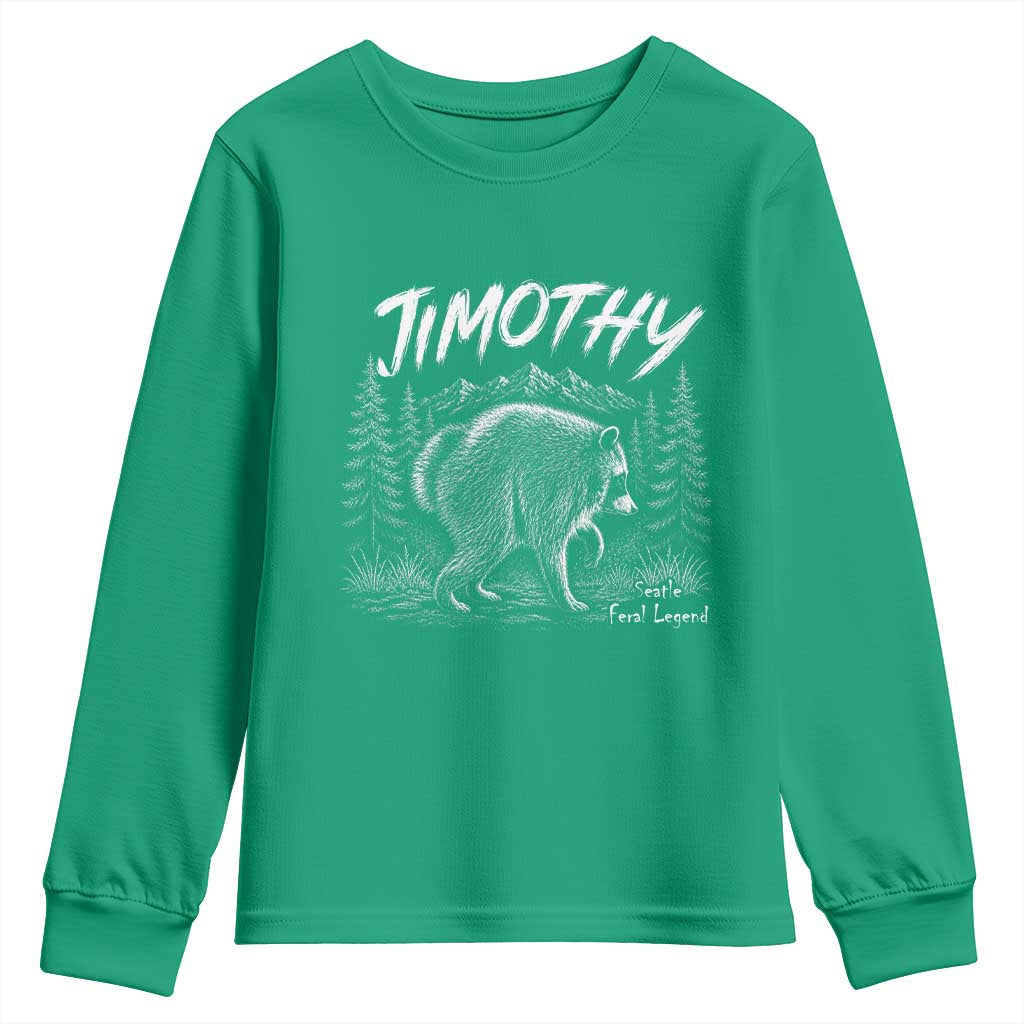 Jimothy Raccoon Seattle Feral Legend Meme Youth Sweatshirt Cute Trash Panda Viral Animal Lover Gift