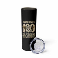 Route Highway 66 100 Year Centennial Anniversary Souvenir Skinny Tumbler Santa Monica End of the Road