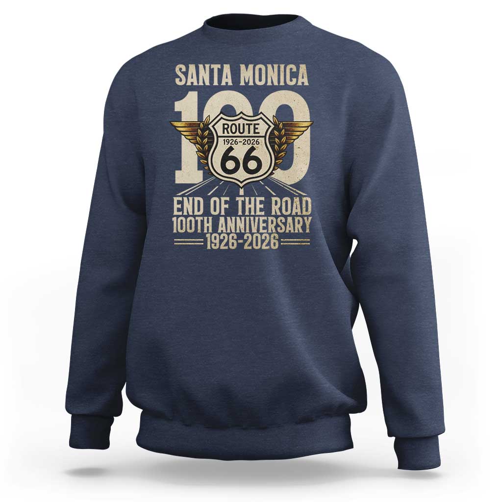 Route Highway 66 100 Year Centennial Anniversary Souvenir Sweatshirt Santa Monica End of the Road