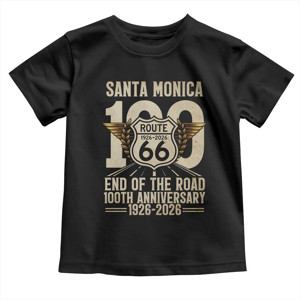 Route Highway 66 100 Year Centennial Anniversary Souvenir Toddler T Shirt Santa Monica End of the Road