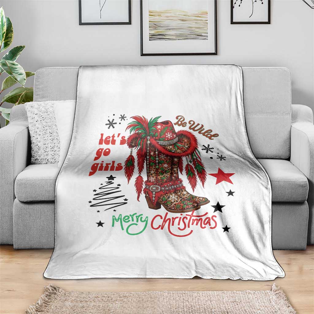 Let Us Go Girls Throw Blanket Christmas Cowgirl Boots - Wonder Print Shop