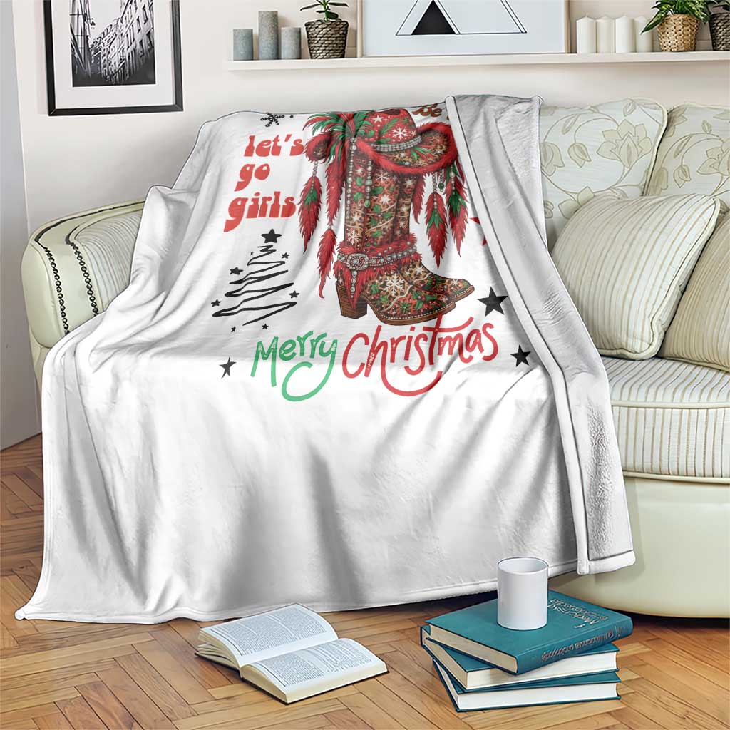 Let Us Go Girls Throw Blanket Christmas Cowgirl Boots - Wonder Print Shop