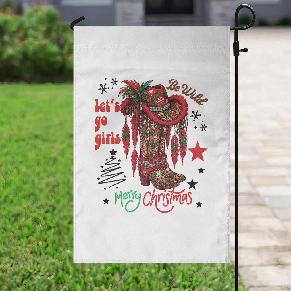 Let Us Go Girls Garden Flag Christmas Cowgirl Boots - Wonder Print Shop