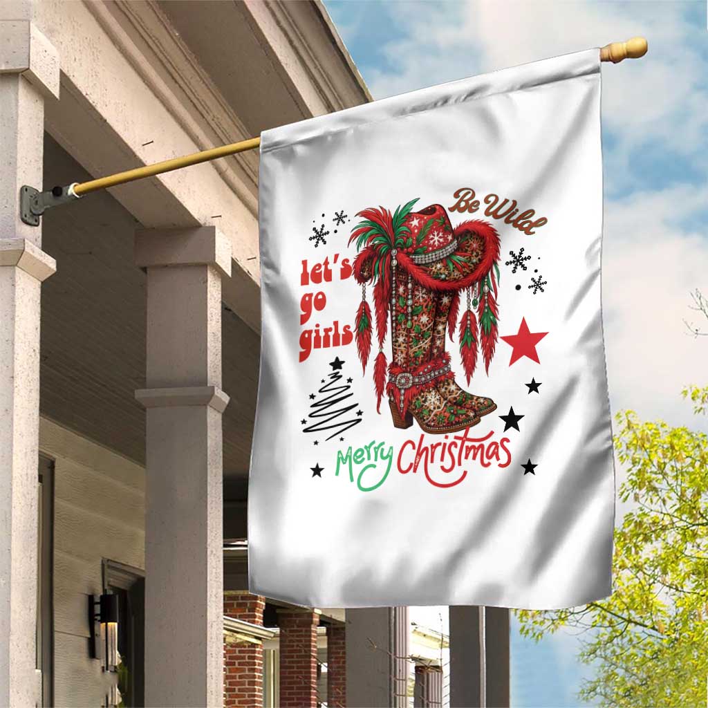 Let Us Go Girls Garden Flag Christmas Cowgirl Boots - Wonder Print Shop