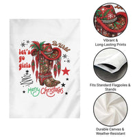 Let Us Go Girls Garden Flag Christmas Cowgirl Boots - Wonder Print Shop