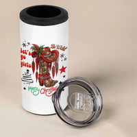 Let Us Go Girls 4 in 1 Can Cooler Tumbler Christmas Cowgirl Boots - Wonder Print Shop