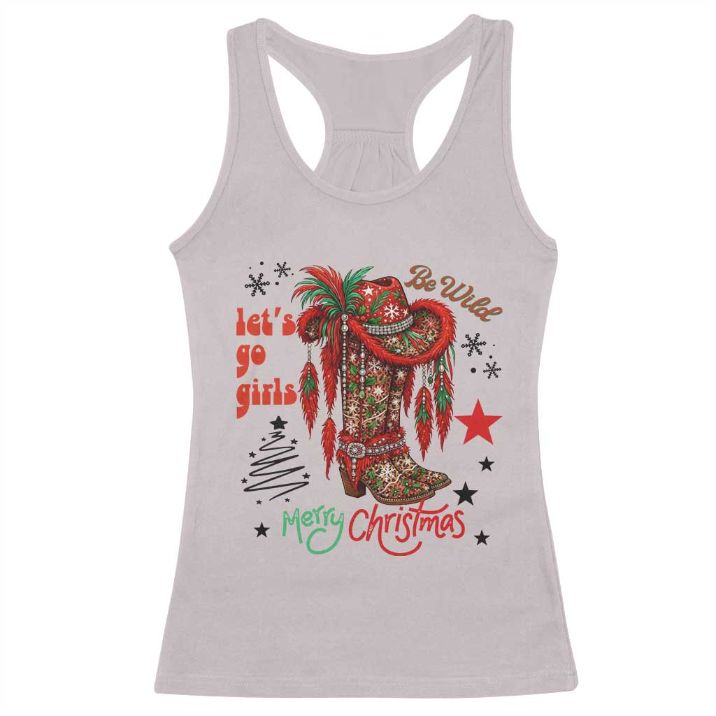 Let Us Go Girls Racerback Tank Top Christmas Cowgirl Boots - Wonder Print Shop