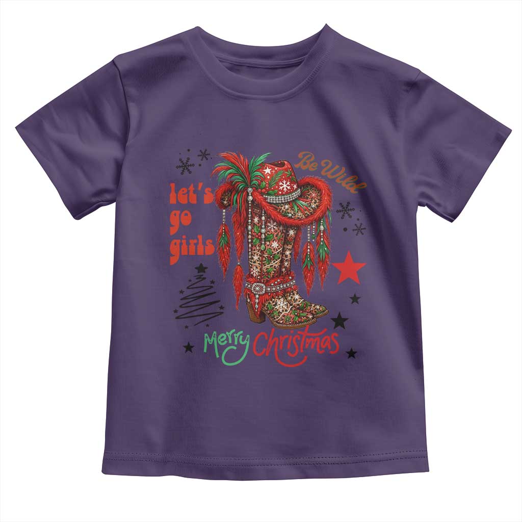 Let Us Go Girls Toddler T Shirt Christmas Cowgirl Boots - Wonder Print Shop