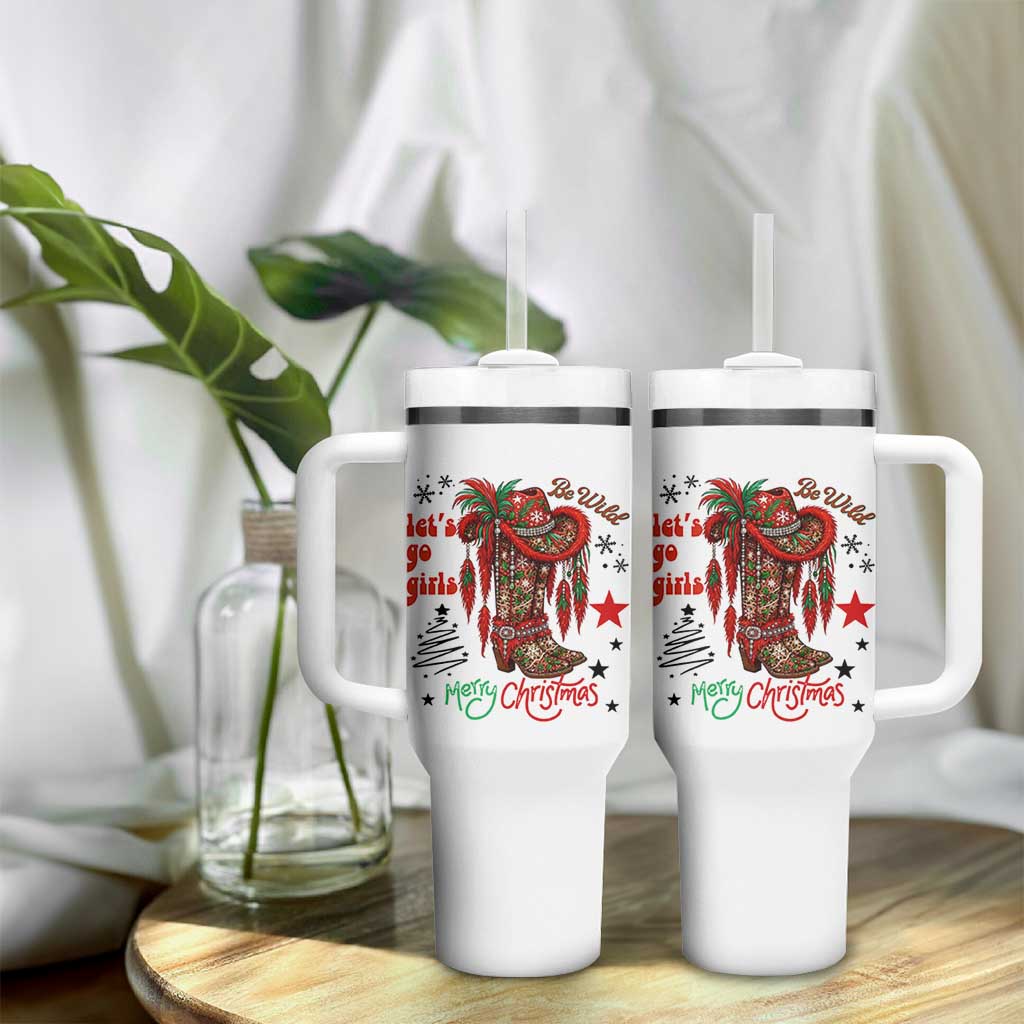 Let Us Go Girls Tumbler With Handle Christmas Cowgirl Boots - Wonder Print Shop