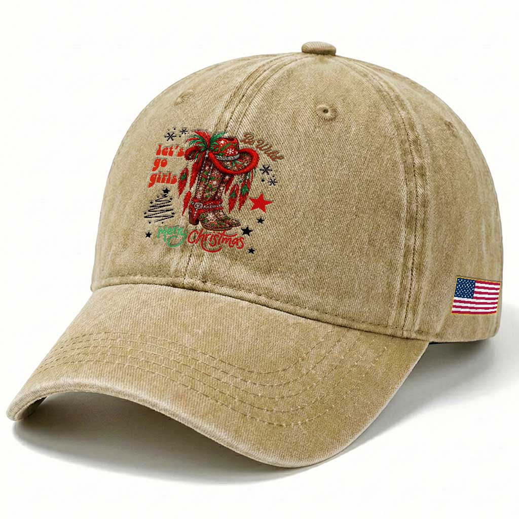 Let Us Go Girls Washed Cotton Baseball Cap Christmas Cowgirl Boots