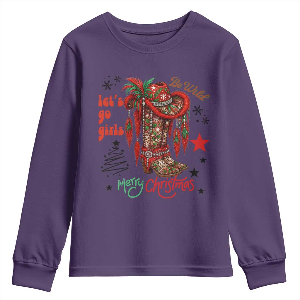 Let Us Go Girls Youth Sweatshirt Christmas Cowgirl Boots - Wonder Print Shop