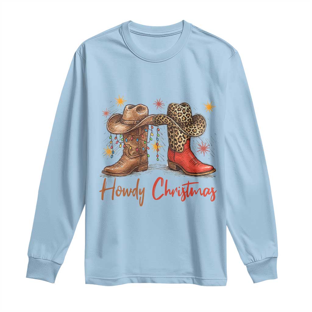 Howdy Christmas Long Sleeve Shirt Western Cowboy Boots Country - Wonder Print Shop