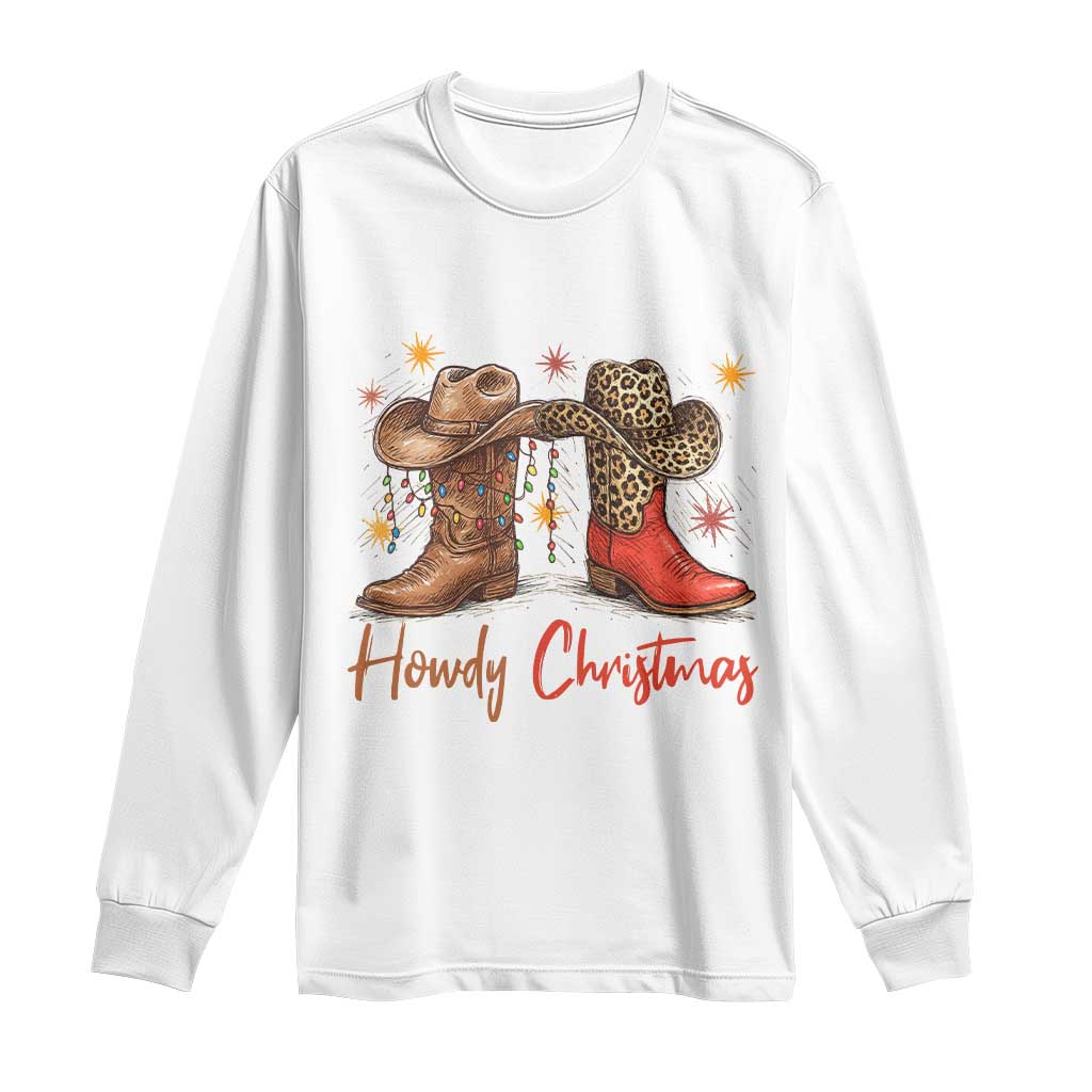 Howdy Christmas Long Sleeve Shirt Western Cowboy Boots Country - Wonder Print Shop
