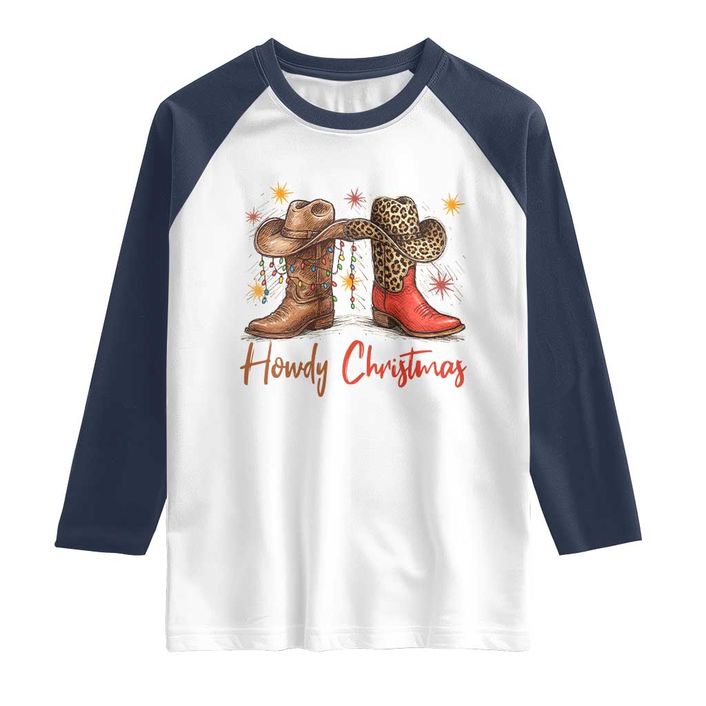 Howdy Christmas Raglan Shirt Western Cowboy Boots Country - Wonder Print Shop