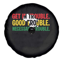 John Lewis Quote Affrican American Spare Tire Cover Get in Good Necessary Trouble