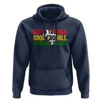 John Lewis Quote Affrican American Hoodie Get in Good Necessary Trouble
