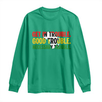 John Lewis Quote Affrican American Long Sleeve Shirt Get in Good Necessary Trouble