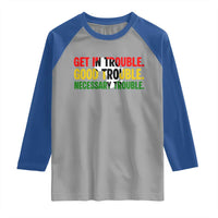 John Lewis Quote Affrican American Raglan Shirt Get in Good Necessary Trouble