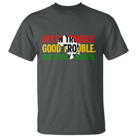 John Lewis Quote Affrican American T Shirt Get in Good Necessary Trouble