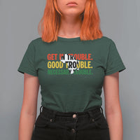 John Lewis Quote Affrican American T Shirt For Women Get in Good Necessary Trouble