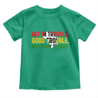 John Lewis Quote Affrican American Toddler T Shirt Get in Good Necessary Trouble