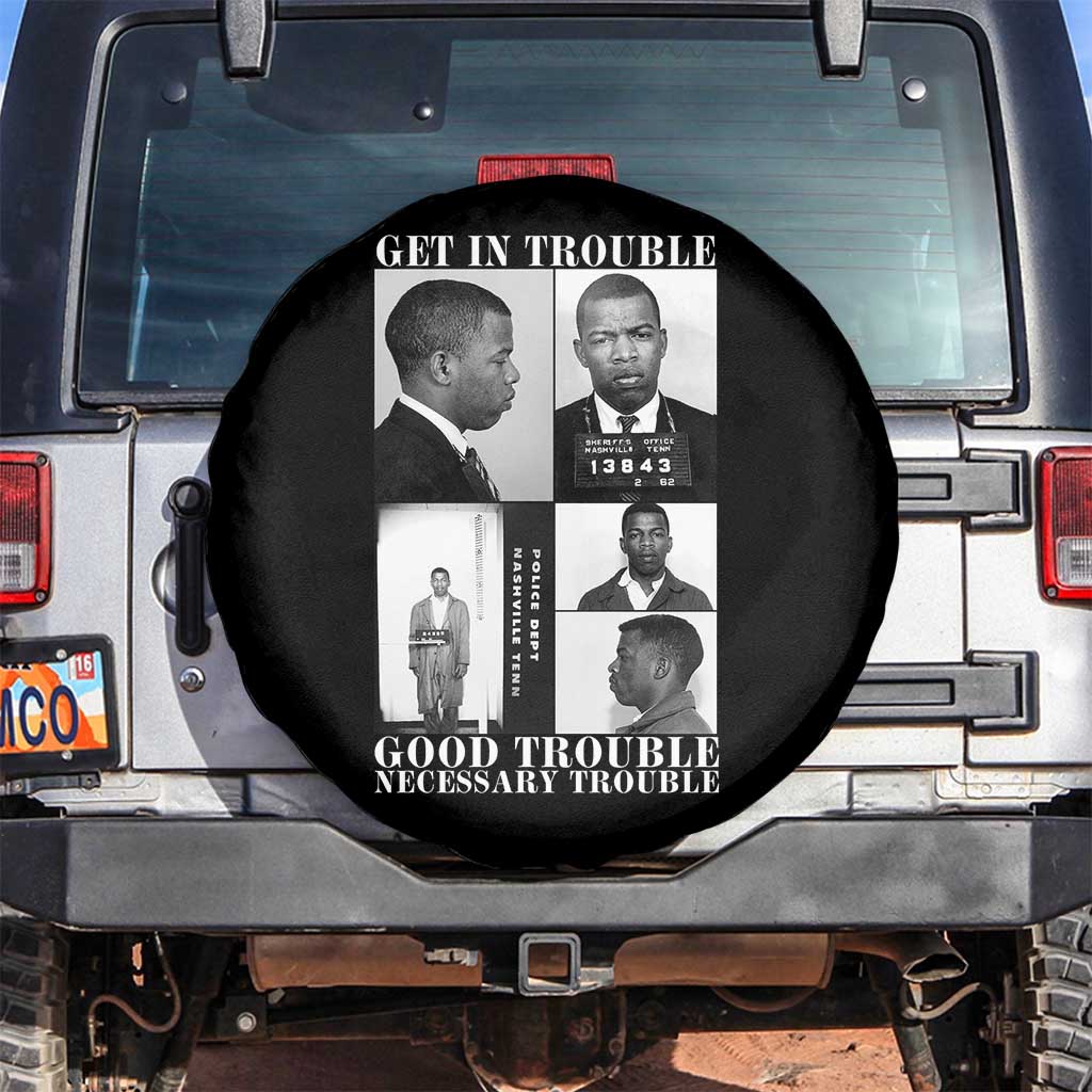 John Lewis Affrican American Spare Tire Cover Get in Good Necessary Trouble