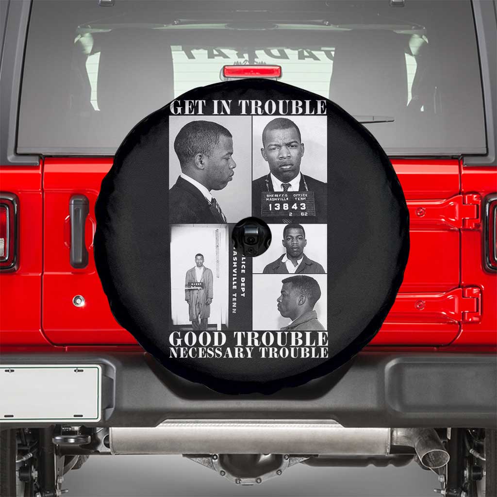 John Lewis Affrican American Spare Tire Cover Get in Good Necessary Trouble