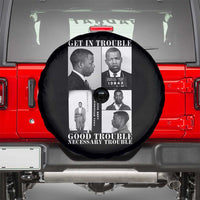 John Lewis Affrican American Spare Tire Cover Get in Good Necessary Trouble