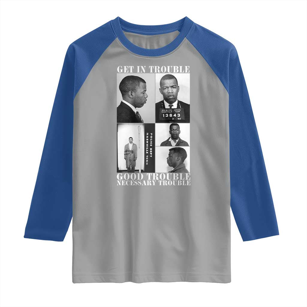 John Lewis Affrican American Raglan Shirt Get in Good Necessary Trouble