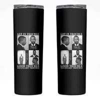 John Lewis Affrican American Skinny Tumbler Get in Good Necessary Trouble