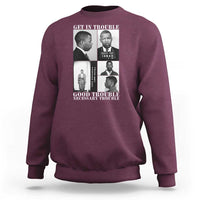 John Lewis Affrican American Sweatshirt Get in Good Necessary Trouble