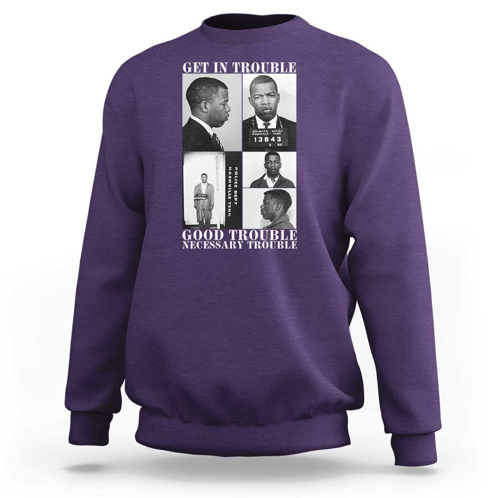 John Lewis Affrican American Sweatshirt Get in Good Necessary Trouble