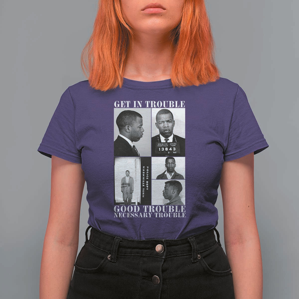 John Lewis Affrican American T Shirt For Women Get in Good Necessary Trouble