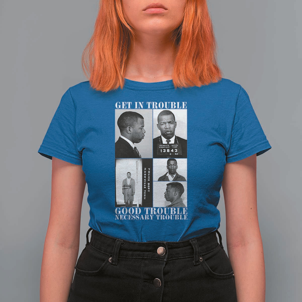 John Lewis Affrican American T Shirt For Women Get in Good Necessary Trouble